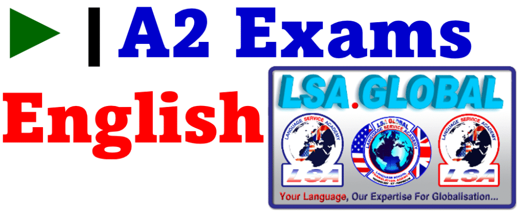 A2 English Exams